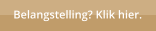 Belangstelling? Klik hier.
