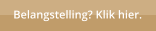 Belangstelling? Klik hier.