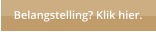 Belangstelling? Klik hier.