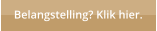 Belangstelling? Klik hier.