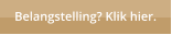 Belangstelling? Klik hier.